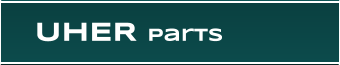 UHER Parts