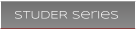STUDER Series